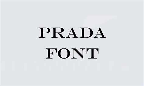 brand identifiers for prada|whats the Prada font called.